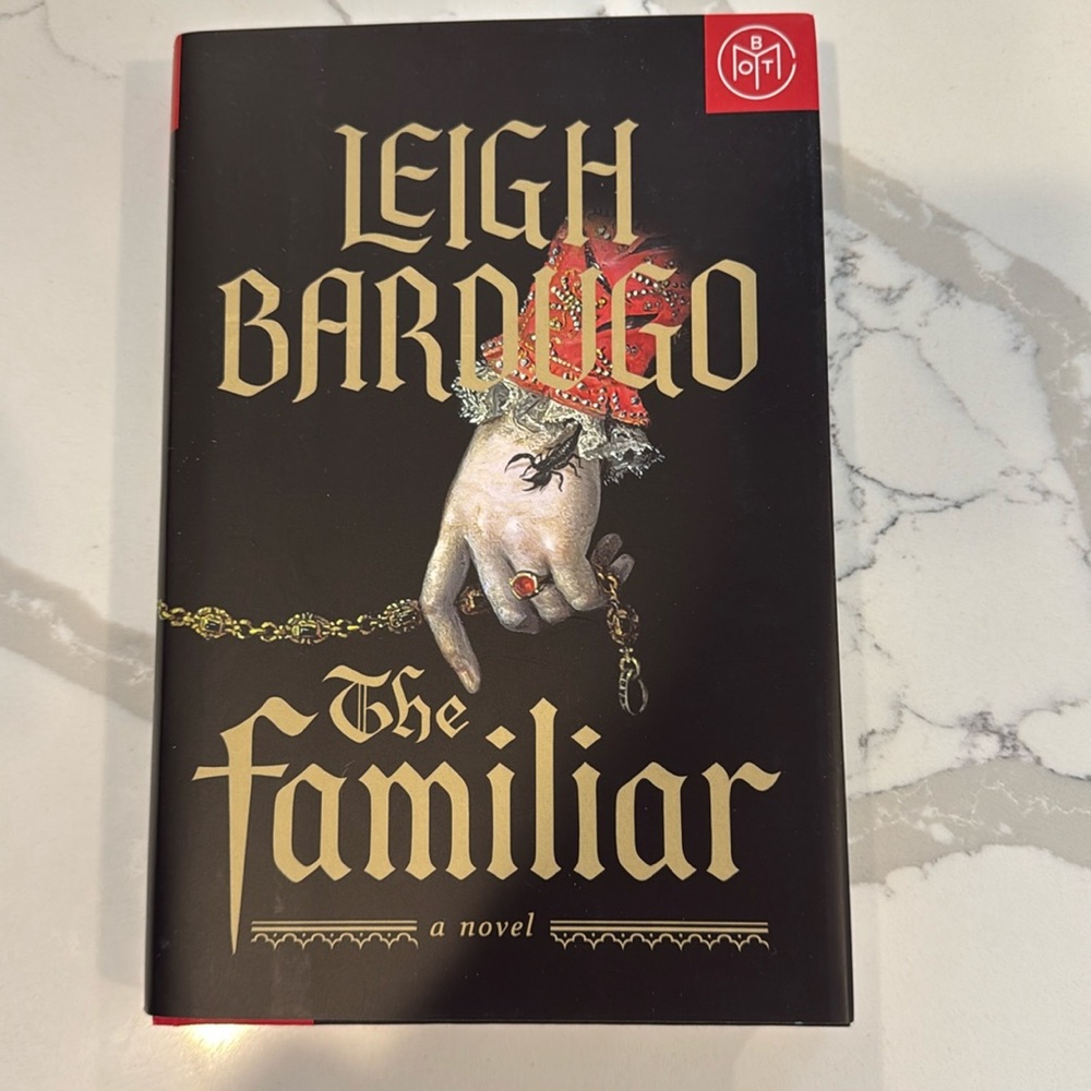 The Familiar by Leigh Bardugo Hardcover